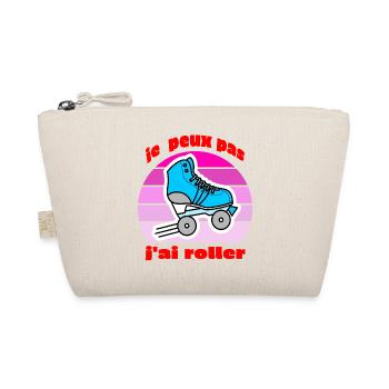 je peux pas j'ai roller - Trousse biologique - nature - Devant