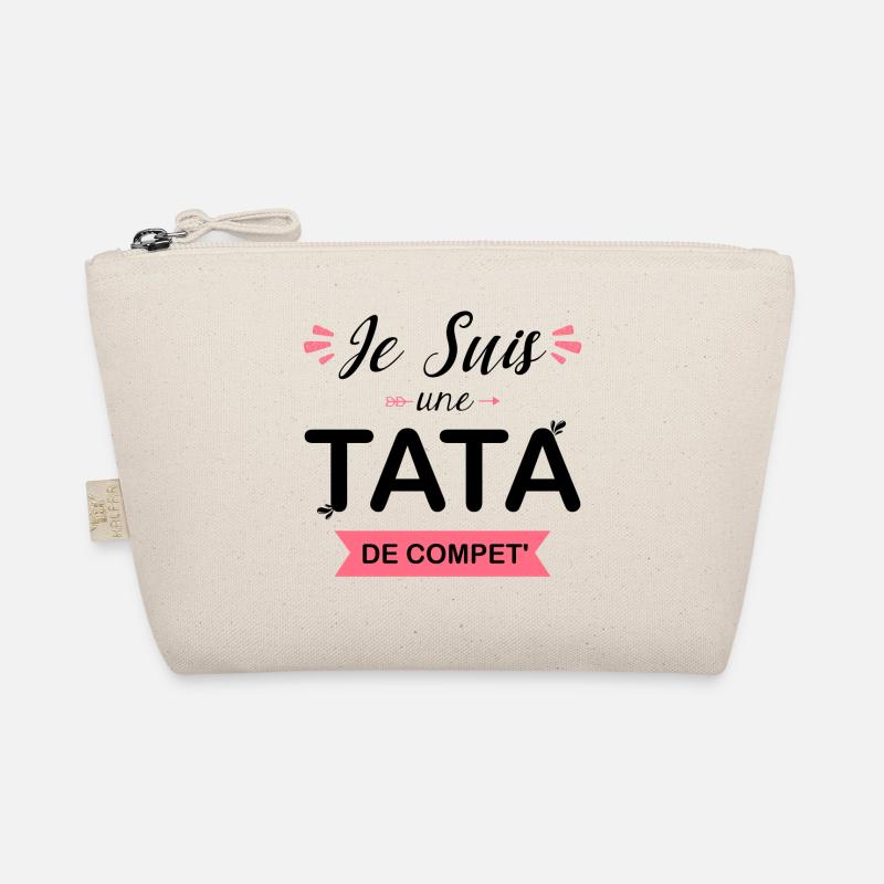 Je Suis une TATA de Compet Trousse biologique