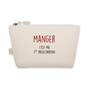 manger c'est ma 1ère préoccupation - Trousse biologique - nature - Devant