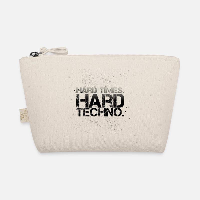 Hard times hard techno Organic Pouch
