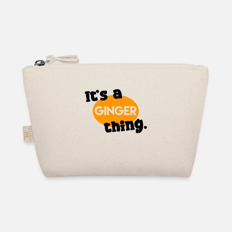 It's a ginger thing. Organic Pouch