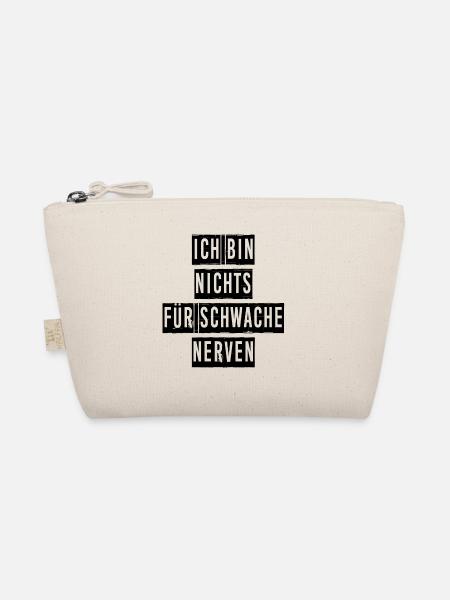 Ich Bin Nichts Für Schwache Nerven - Bio-Täschchen - Natur