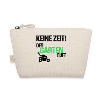 Keine Zeit der Garten ruft - Bio-Täschchen - Natur - Vorne