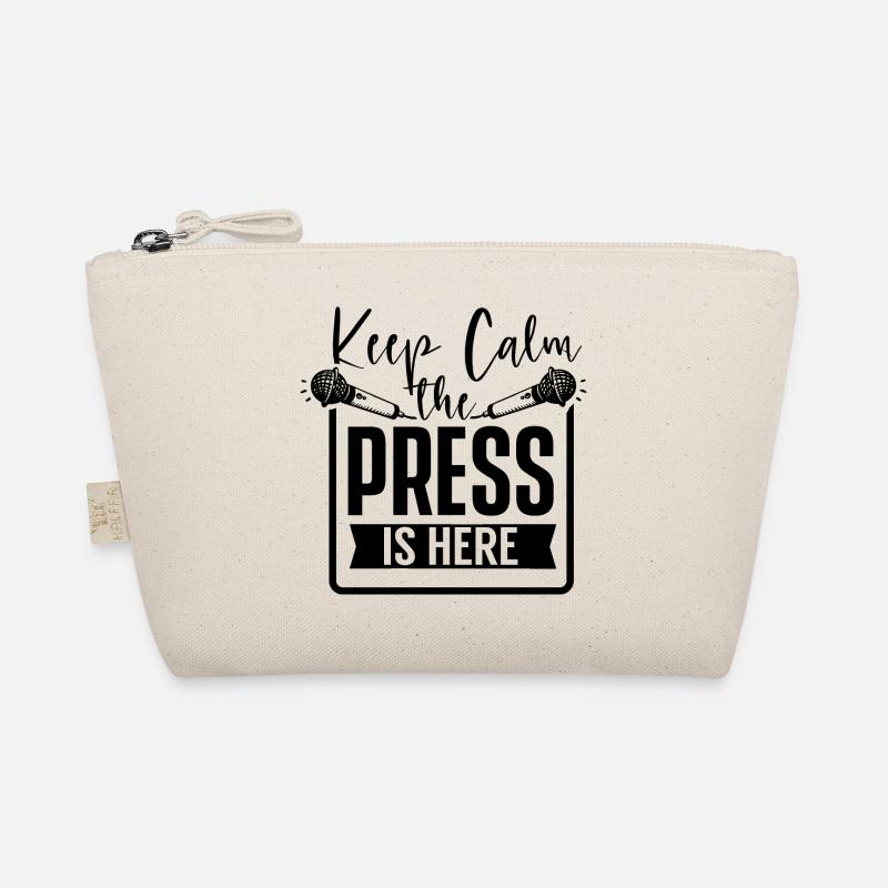 Stay calm the press is here press member Organic Pouch