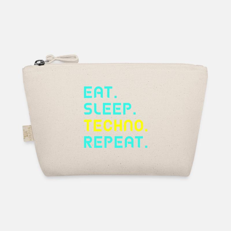 Eat. Sleep. techno. repeat. Organic Pouch