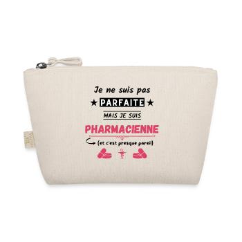 Je ne suis pas parfaite mais je suis pharmacienne - Trousse biologique - nature - Devant