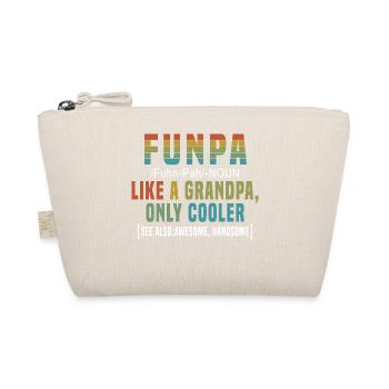 Funpa Like A Grandpa, Only Cooler T-shirt - Organic Pouch - nature - Front