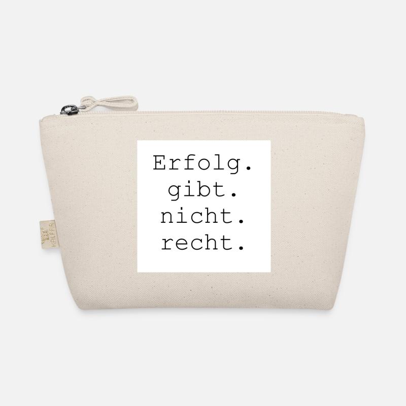 Erfolg gibt nicht recht. - Bio-Täschchen - Natur