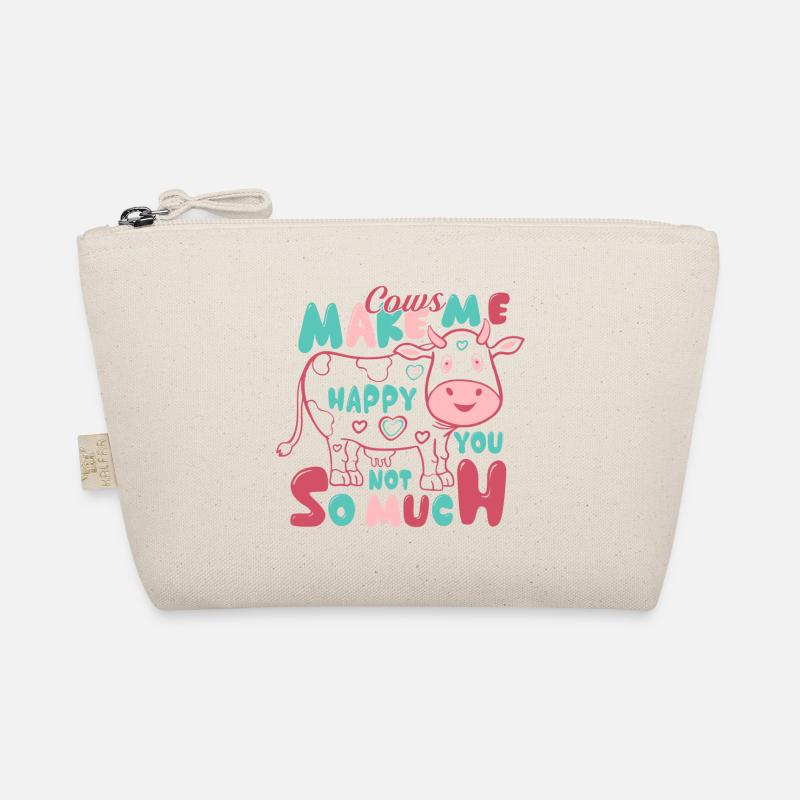 Cows Make Me Happy You Not so Much Organic Pouch