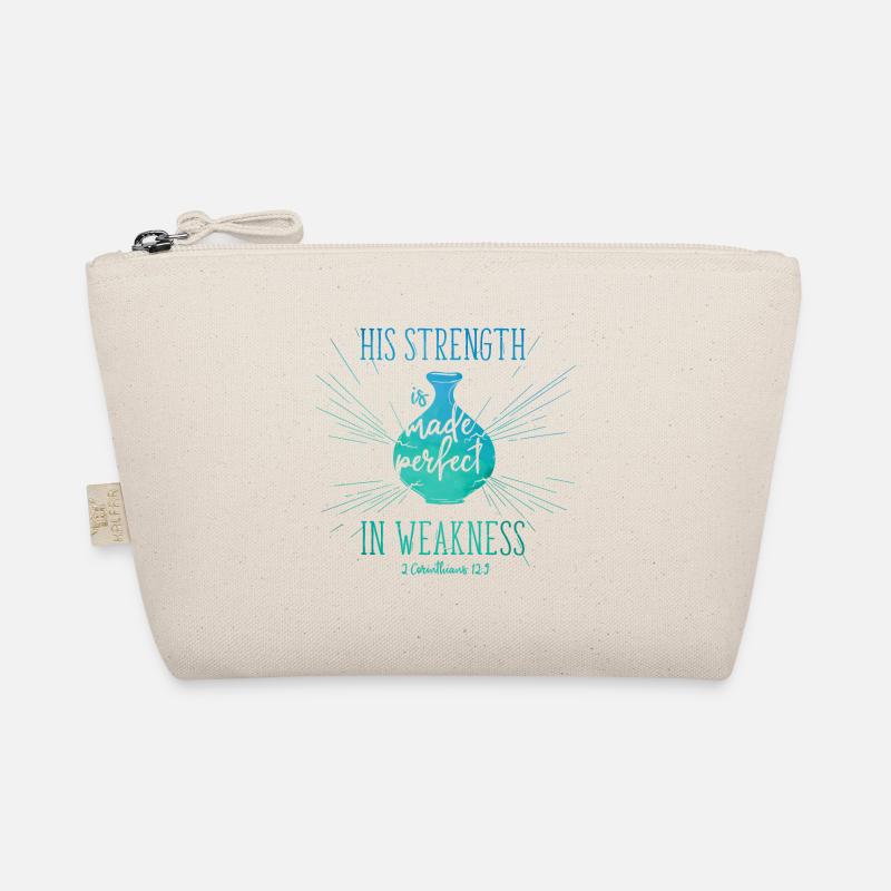 His Strength is made perfect in weakness Organic Pouch
