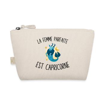 La femme parfaite est Capricorne - Trousse biologique - nature - Devant