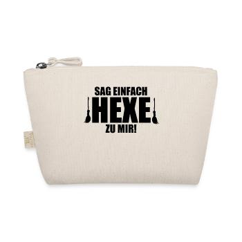 SAG EINFACH HEXE ZU MIR! - HALLOWEEN - HEXEN - Bio-Täschchen - Natur - Vorne