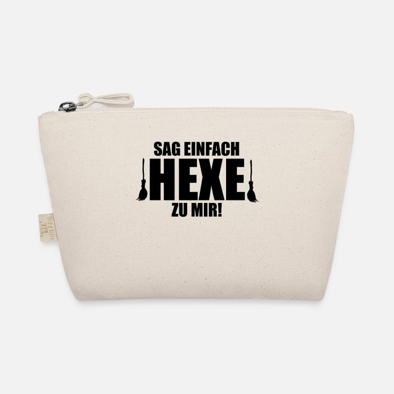 SAG EINFACH HEXE ZU MIR! - HALLOWEEN - HEXEN Bio-Täschchen