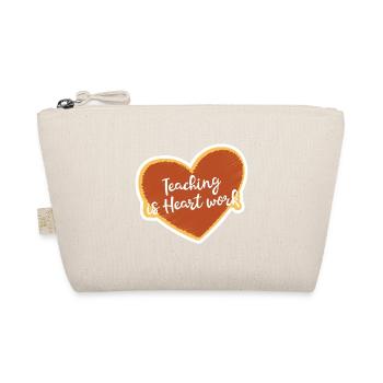 Teaching Is Heart Work - Trousse biologique - nature - Devant
