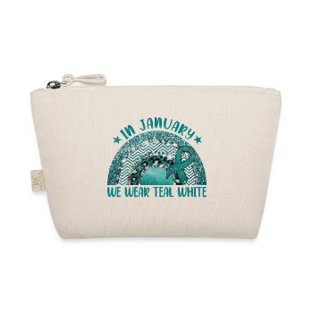 In January We Wear Teal White Cervical Cancer - Organic Pouch - nature - Front