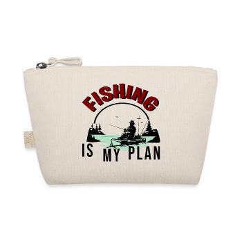 FISHING IS MY PLAN - Organic Pouch - nature - Front