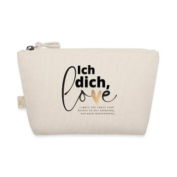 Ich liebe dich ein Satz, der dein Leben verändert - Bio-Täschchen - Natur - Vorne