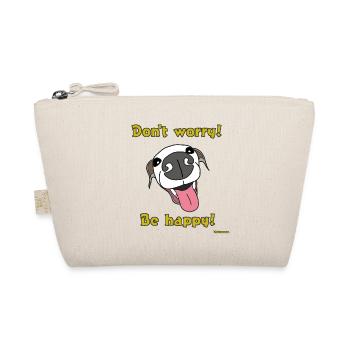 Don't worry. Be happy! a ilalian greyhound dog - Organic Pouch - nature - Front