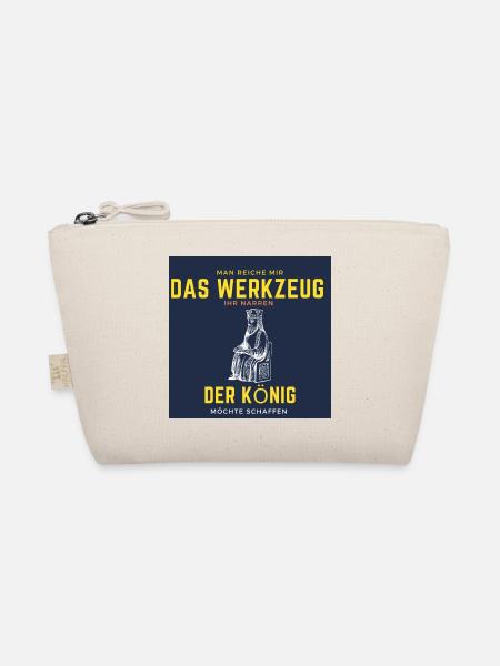 Man reiche mir da werkzeug ihr narren - Bio-Täschchen - Natur