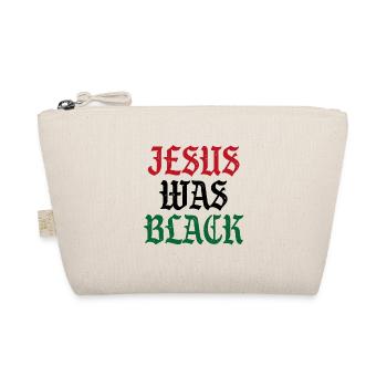 Jesus was black - Organic Pouch - nature - Front