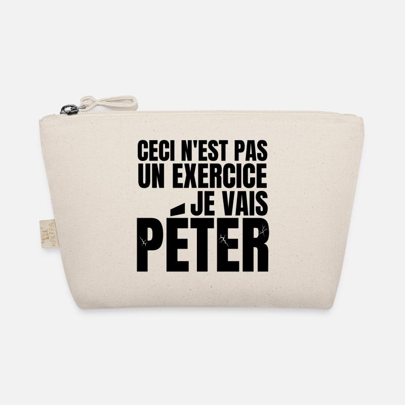 je vais péter Trousse biologique