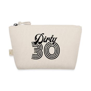Dirty 30 Cadeau du 30e anniversaire - Trousse biologique - nature - Devant