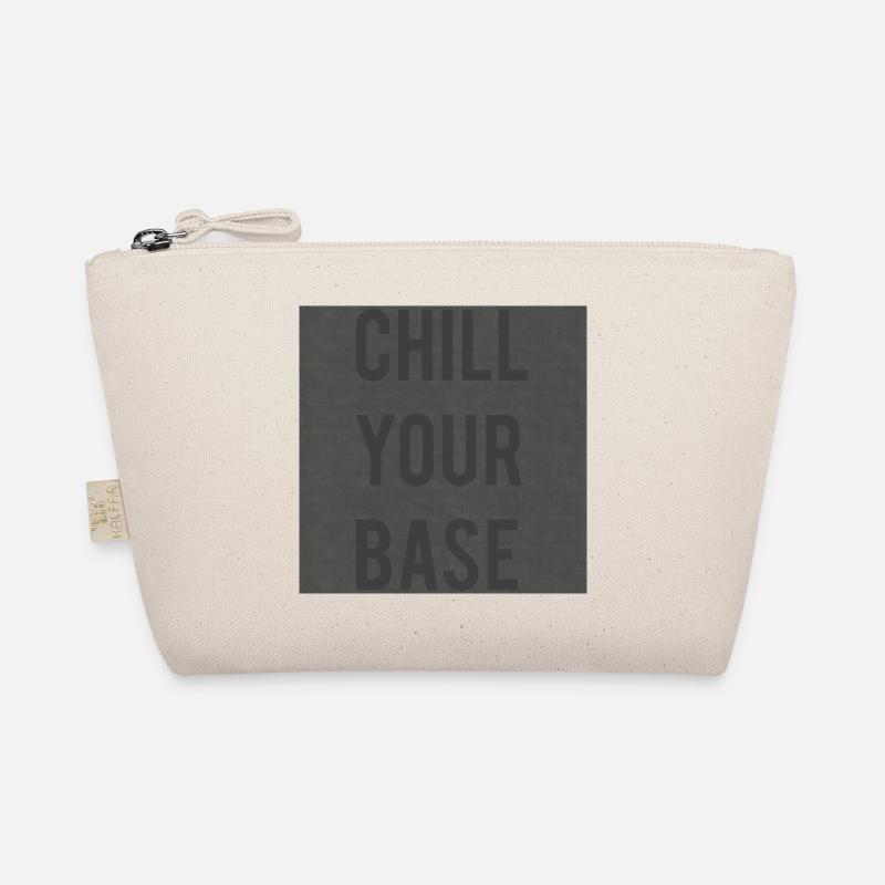 Chill Your Base [Cover] Bio-Täschchen