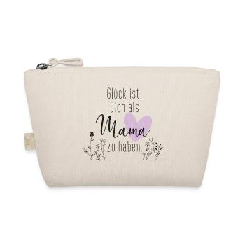 Glück ist dich als Mama zu haben - Bio-Täschchen - Natur - Vorne