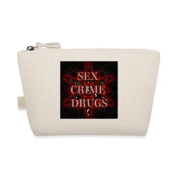Sex - Crime - Drugs - Image - 2023 - Organic Pouch - nature - Front