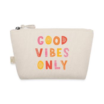 Réservé aux bonnes vibrations - Trousse biologique - nature - Devant