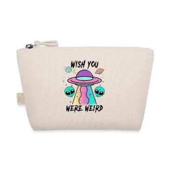 Wish You Were Weird - Organic Pouch - nature - Front