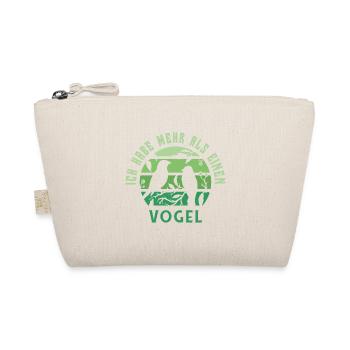 Ich habe mehr als einen Vogel - Bio-Täschchen - Natur - Vorne