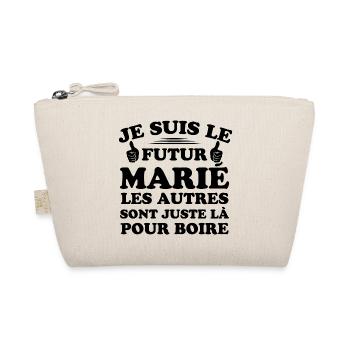 Futur marié, Les autres sont juste la pour boire - Trousse biologique - nature - Devant