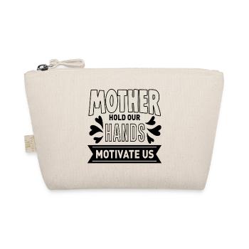 Mère Tenir Nos Mains Nous Motiver - Trousse biologique - nature - Devant