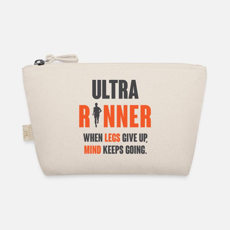 Ultra Runner. When Legs Give Up, Mind Keeps Going. Organic Pouch