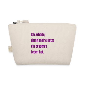 Für ein besseres Katzenleben arbeite ich! - Bio-Täschchen - Natur - Vorne