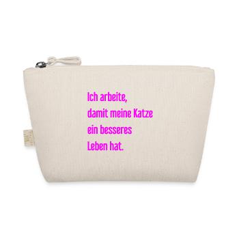Für ein besseres Katzenleben arbeite ich! - Bio-Täschchen - Natur - Vorne