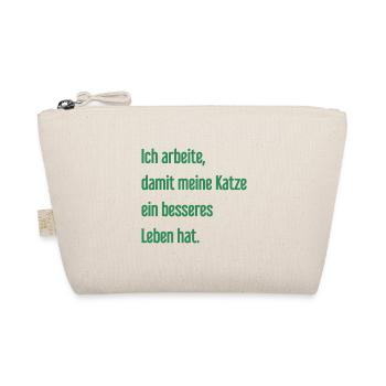 Für ein besseres Katzenleben arbeite ich! - Bio-Täschchen - Natur - Vorne