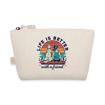 La vie est meilleure avec un ami chien amoureux des chiens - Trousse biologique - nature - Devant
