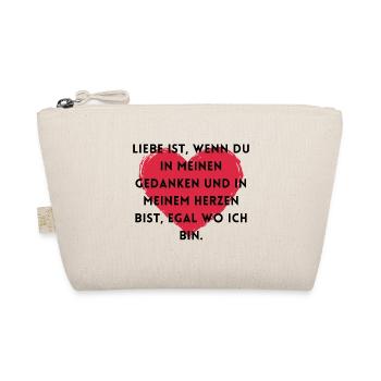 Liebe ist, wenn du in meinen Gedanken bist. - Bio-Täschchen - Natur - Vorne