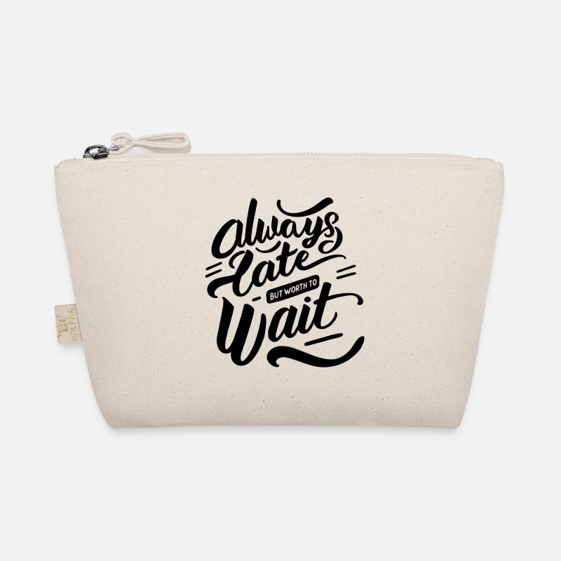 always late but worth to wait - Bio-Täschchen - Natur