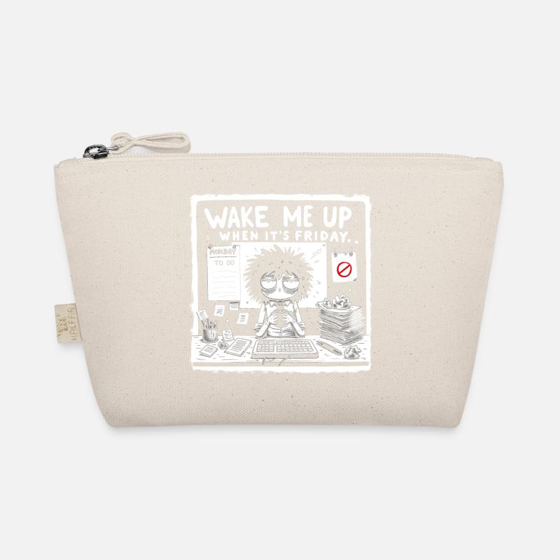 wake me up when it's friday Bio-Täschchen
