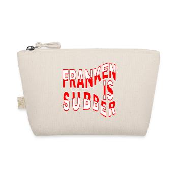 Franken is Subber - Franken ist Super - fei schee - Bio-Täschchen - Natur - Vorne