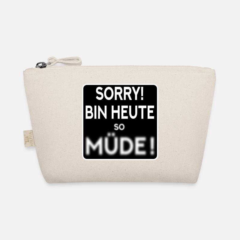 MÜDE - MÜDIGKEIT SPRÜCHE Bio-Täschchen