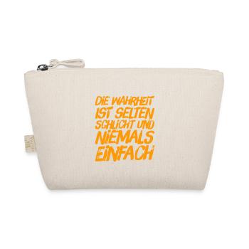 die Wahrheit ist selten schlicht - Bio-Täschchen - Natur - Vorne