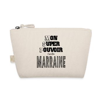 Mon Super Pouvoir Etre Marraine - Trousse biologique - nature - Devant