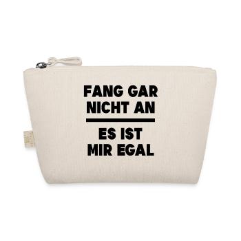 I don't care Statement Relax indifferent - Organic Pouch - nature - Front