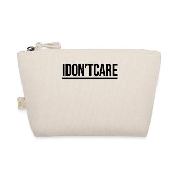 I don't care, cool saying, indifferent - Organic Pouch - nature - Front