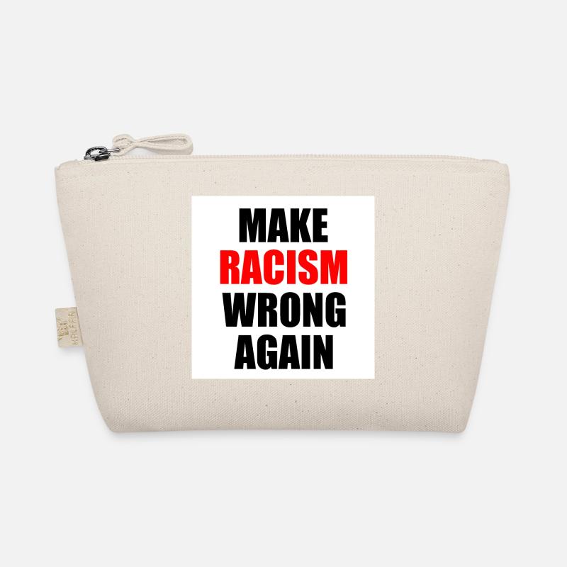 make racism wrong again Bio-Täschchen