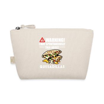 Attention : je parle spontanément de quesadillas - Trousse biologique - nature - Devant